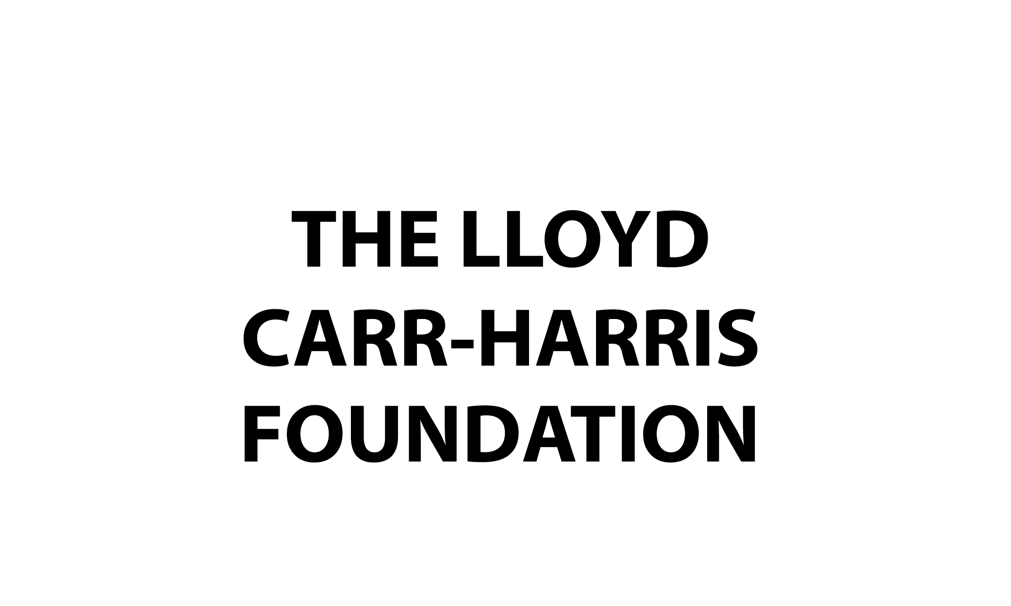 The Lloyd Carr Harris Foundation